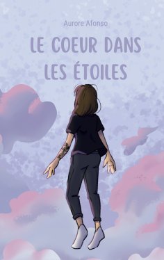 eBook: Le coeur dans les étoiles