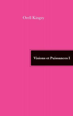 eBook: Visions et Puissances I