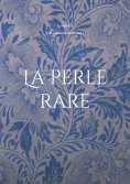 eBook: La perle rare