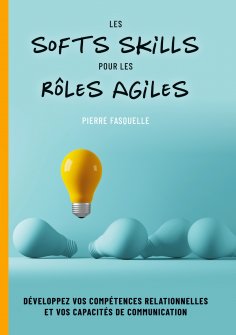 ebook: les softs Skills pour les rôles Agiles