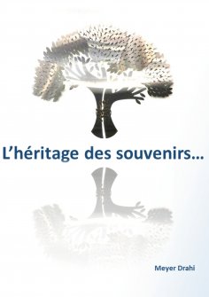 ebook: L'héritage des souvenirs