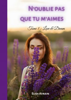 eBook: N'oublie pas que tu m'aimes
