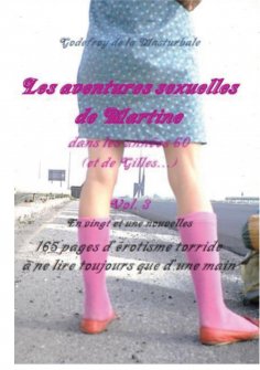 eBook: Les aventures sexuelles de Martine dans les années 60 Vol. 3