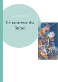 eBook: Le conteur du Sahel