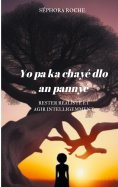 eBook: Yo pa ka chayé dlo an pannyé
