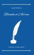eBook: Blanche et Adrien