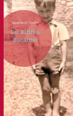 eBook: Du Rififi à Bucarest