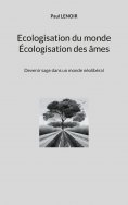 eBook: Ecologisation du monde - Écologisation des âmes