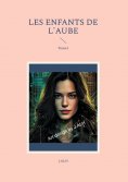 eBook: Les enfants de L'Aube