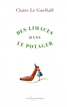 ebook: Des limaces dans le potager