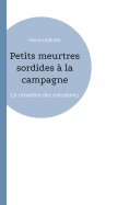 eBook: Petits meurtres sordides à la campagne