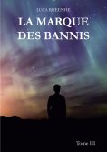 eBook: La marque des Bannis