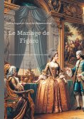 eBook: Le Mariage de Figaro