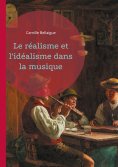 eBook: Le réalisme et l'idéalisme dans la musique