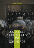 eBook: Les Écoles supérieures de commerce