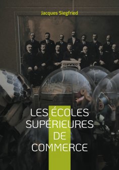 eBook: Les Écoles supérieures de commerce