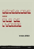 eBook: Généalogie des Fils de l'homme