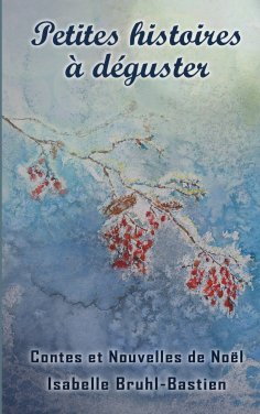 ebook: Petites histoires à déguster