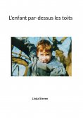 eBook: L'enfant par-dessus les toits