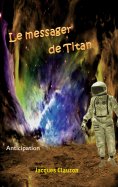 ebook: Le Messager de Titan