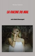 ebook: La racine du mal