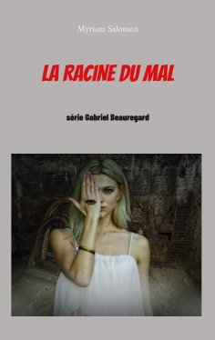 ebook: La racine du mal