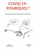 eBook: COVID 19 - Pourquoi ?