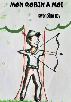 eBook: Mon Robin à moi