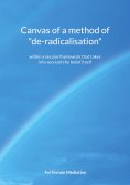 eBook: Canvas of a method of "de-radicalisation"
