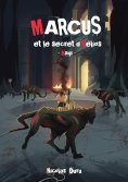 ebook: Marcus et le secret d'Hélios