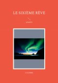 eBook: Le Sixième Rêve