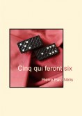 eBook: Cinq qui feront six