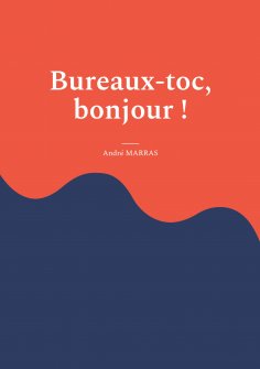 eBook: Bureaux-toc, bonjour !