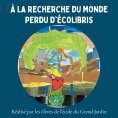 eBook: À la recherche du monde perdu d'Écolibris