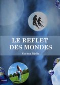 eBook: Le reflet des mondes