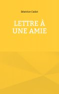 eBook: Lettre à une amie