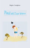 eBook: Paul et l'or bleu