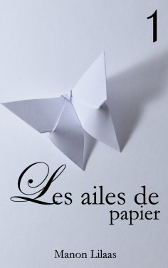 eBook: Les ailes de papier 1