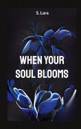 eBook: When your soul blooms