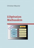ebook: L'Opération Mathusalem