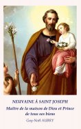 eBook: Neuvaine à Saint Joseph Maître de la maison de Dieu et Prince de tous ses biens