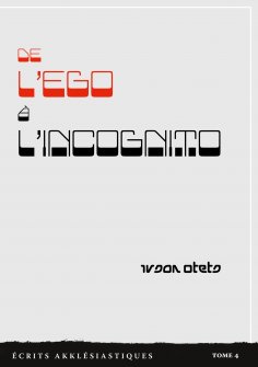 eBook: De l'ego à l'incognito