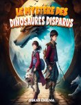 eBook: Le mystères des dinosaures disparus