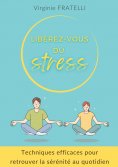 ebook: Libérez-vous du stress