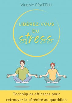 ebook: Libérez-vous du stress