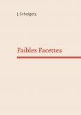 eBook: Faibles Facettes