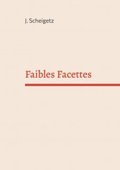 eBook: Faibles Facettes