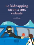 eBook: Le kidnapping raconté aux enfants