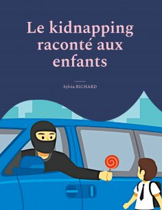 eBook: Le kidnapping raconté aux enfants