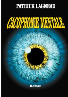 ebook: Cacophonie mentale